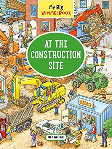 My Big Wimmelbook At The Construction Site