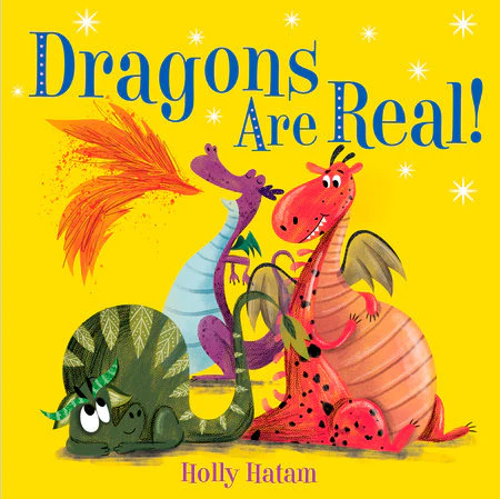 Dragons Are Real Board Book