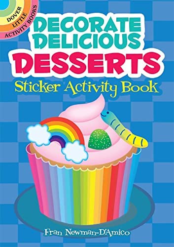 Decorate Delicious Desserts Sticker Activity Book