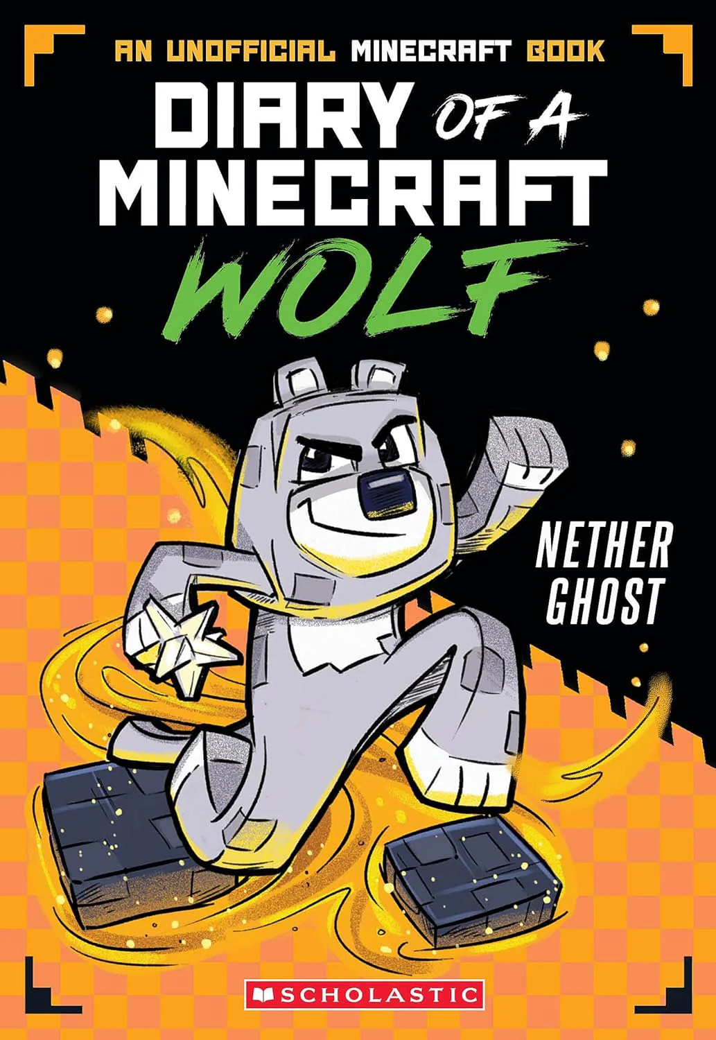 Diary Of A Minecraft Wolf #3 Nether Ghost Book