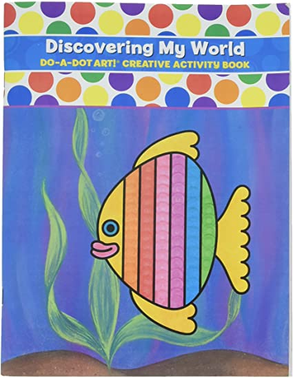 Do A Dot Art Discover My World Activity Book