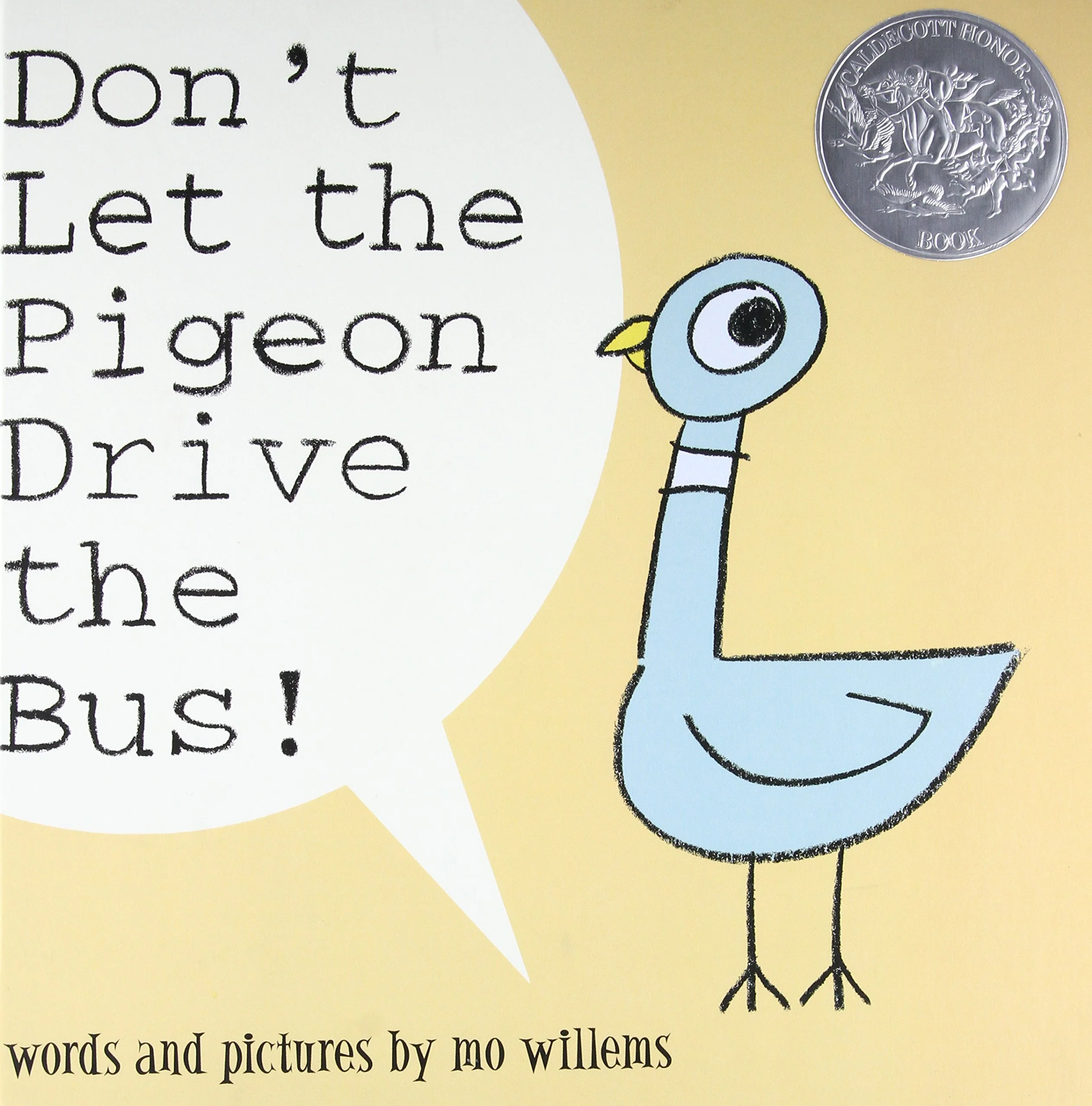 Don't Let The Pigeon Drive The Bus!
