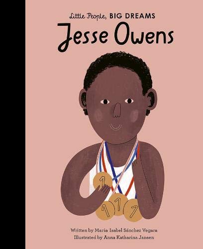 Little People, Big Dreams Jesse Owens