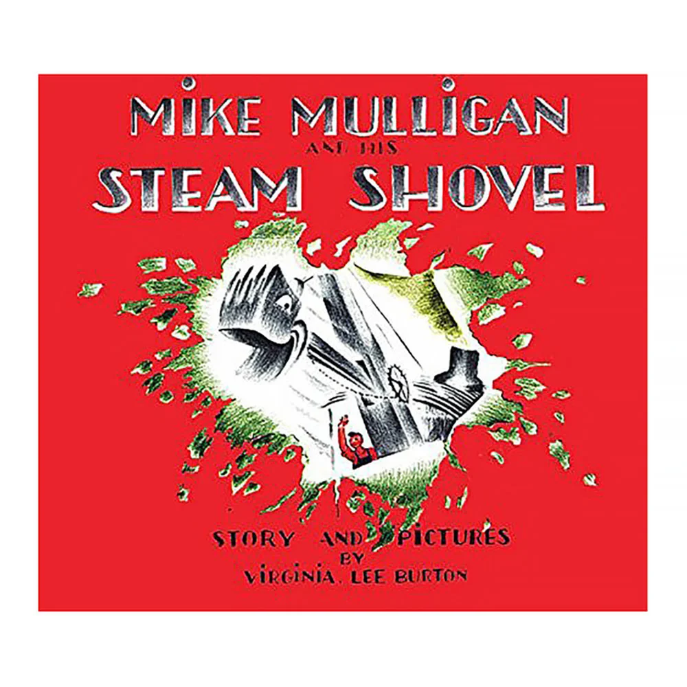 Mike Mulligan And His Steam Shovel 75th Anniversary Hardcover