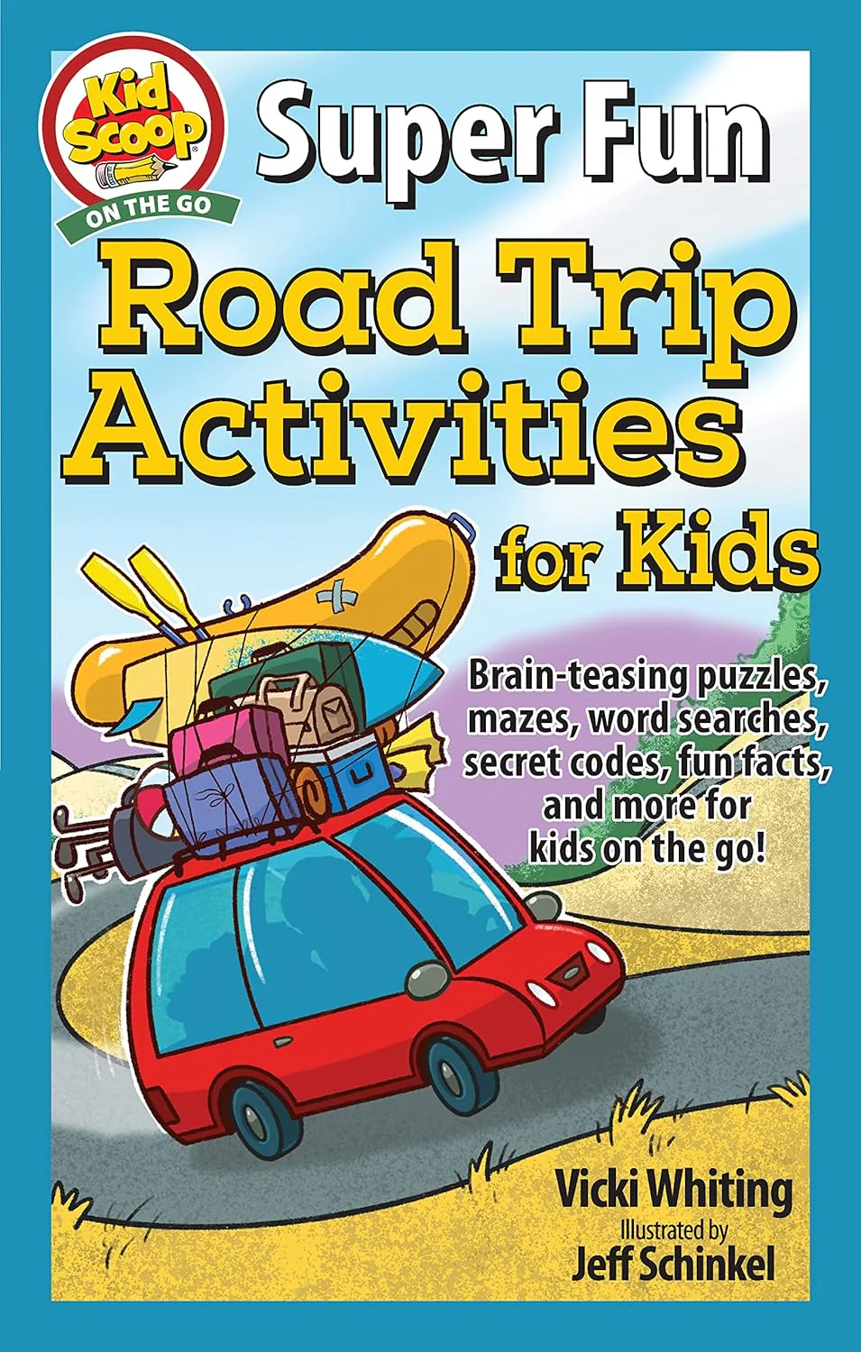 Super Fun Road Trip Activities For Kids Book