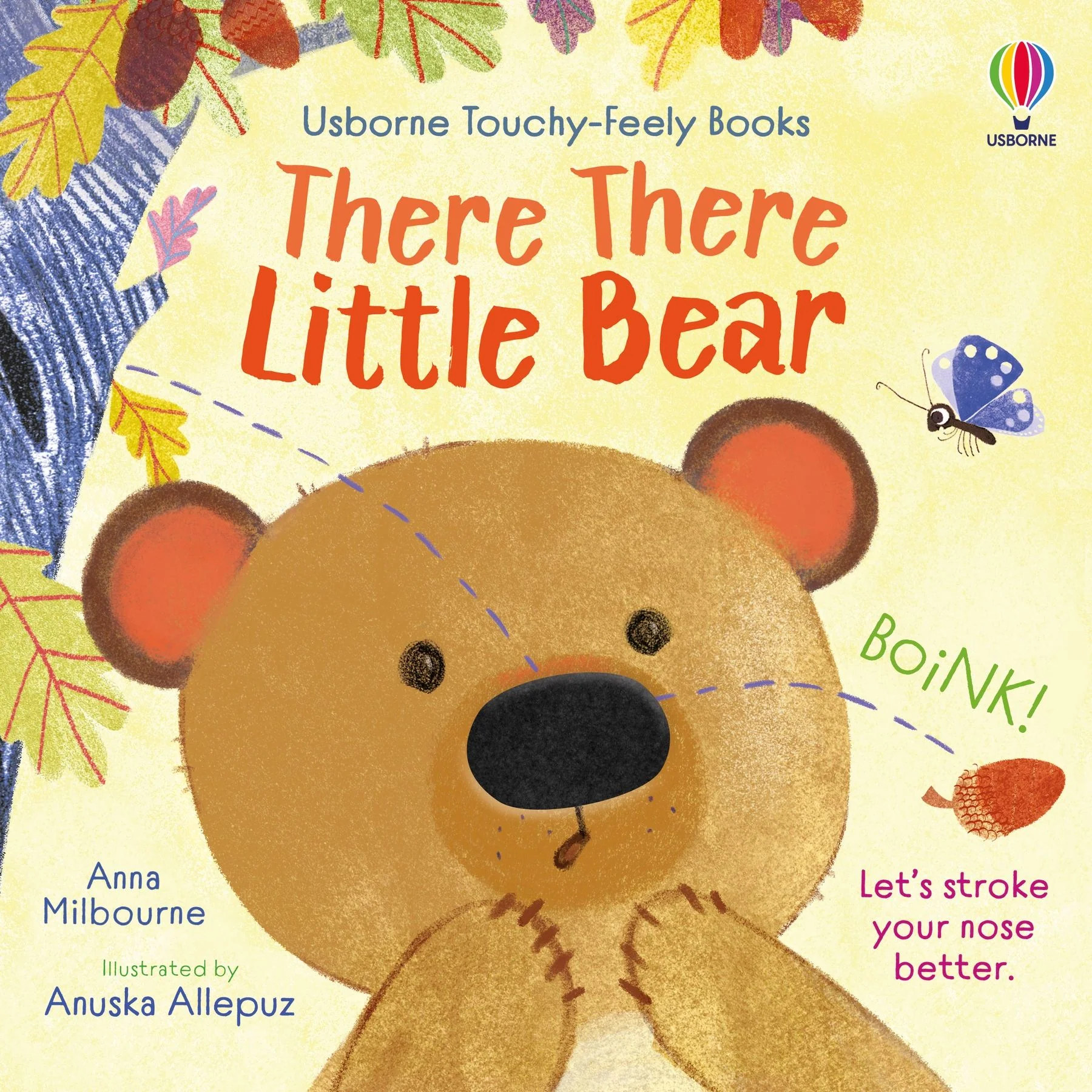 There There Little Bear Touchy-Feely Board Book