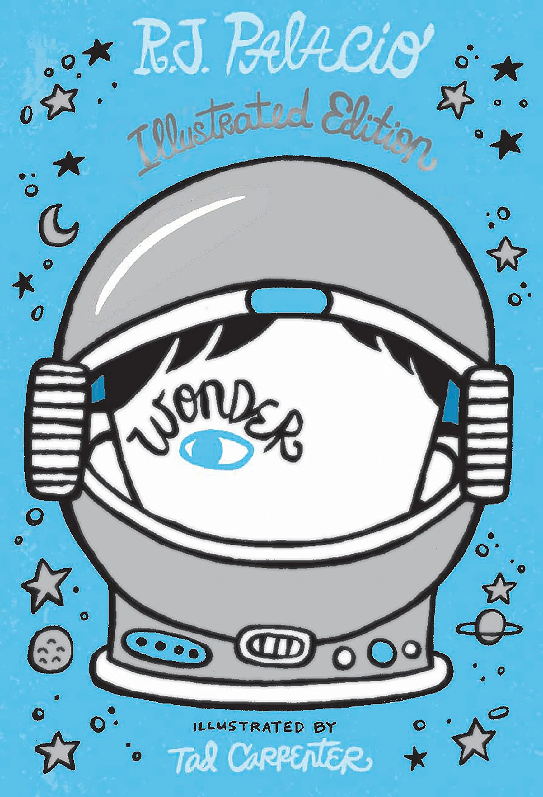 Wonder:  Illustrated Edition